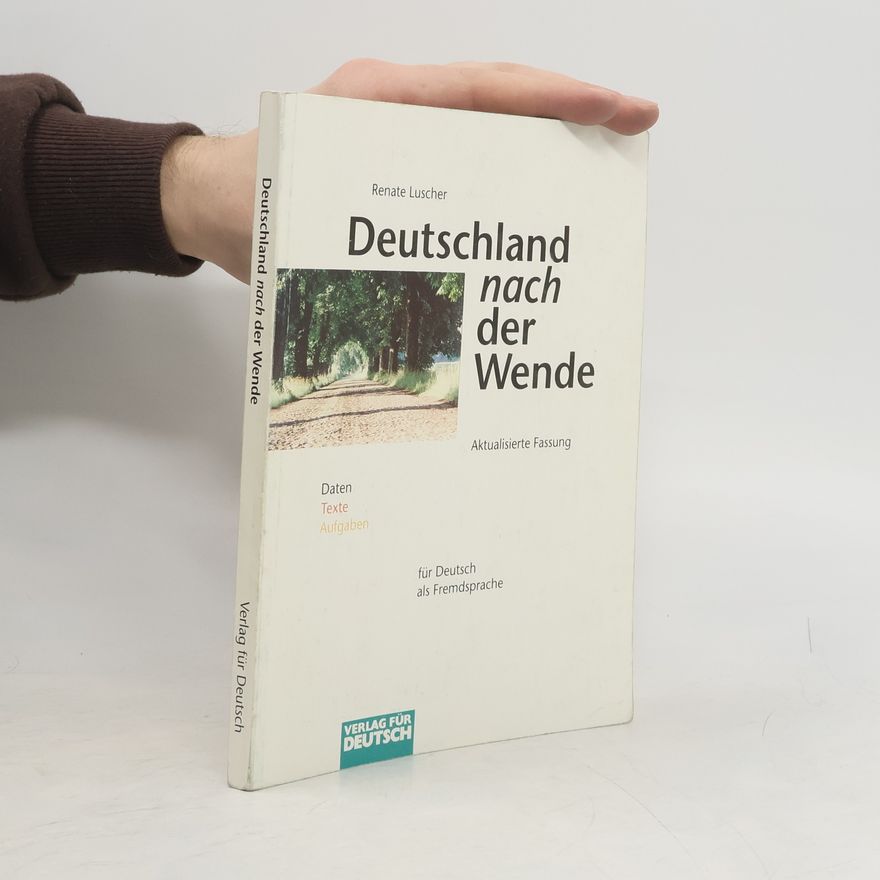 Renate Luscher Deutschland nach der Wende