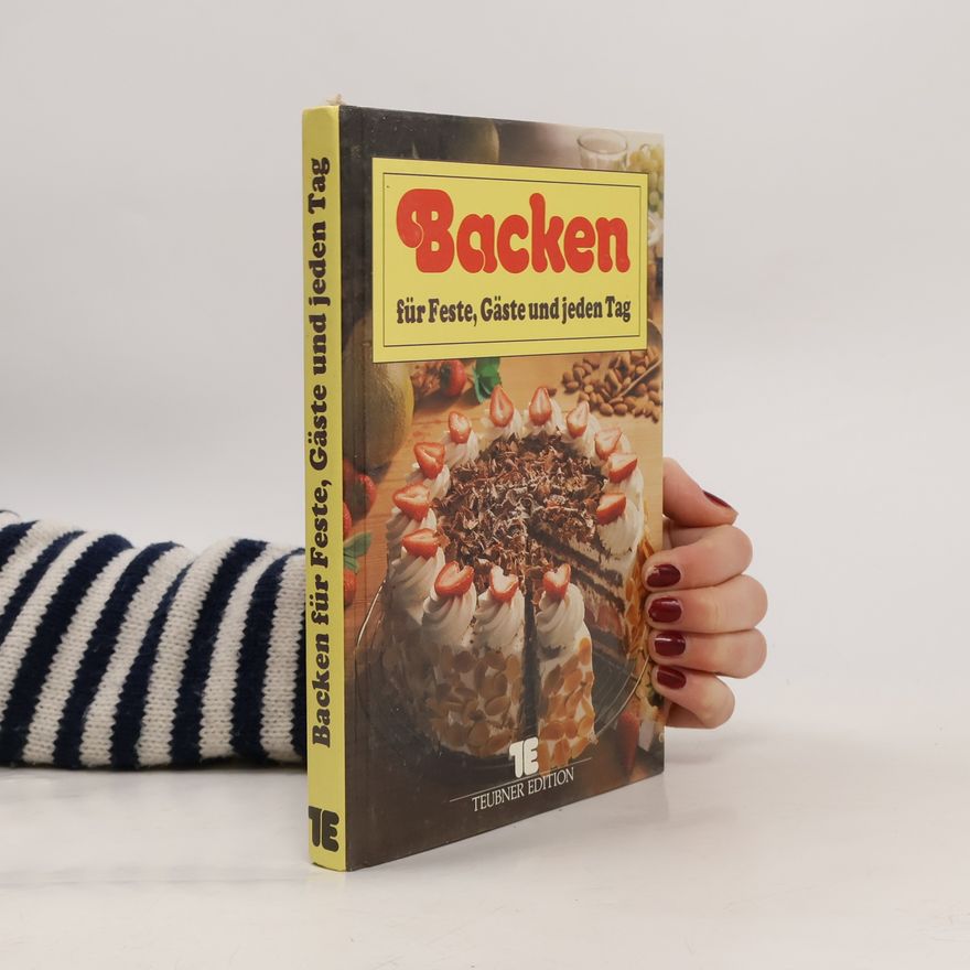 Eike Linnich Backen für Feste, Gäste und jeden Tag