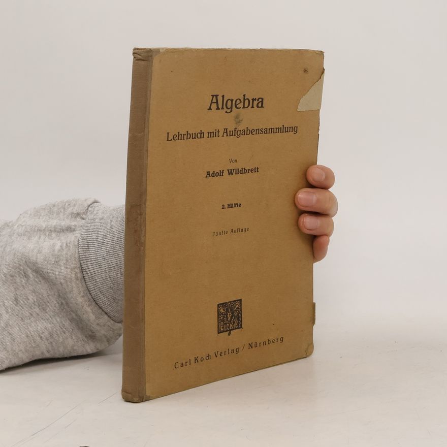 Adolf Wildbrett Algebra