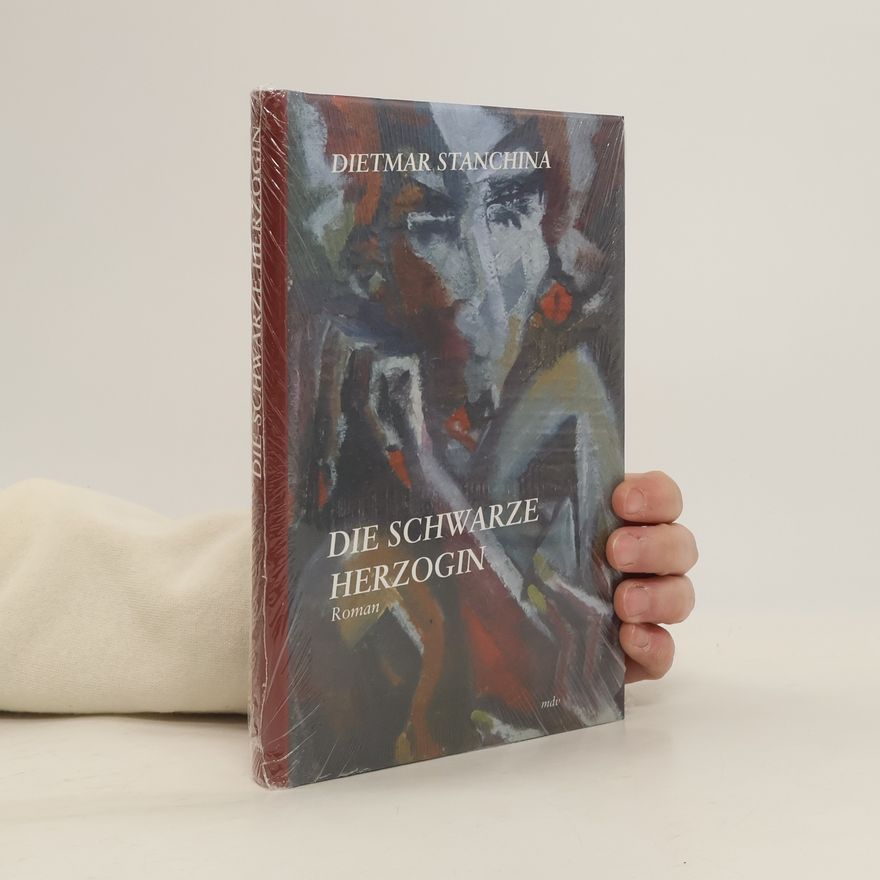 Dietmar Stanchina Die schwarze Herzogin