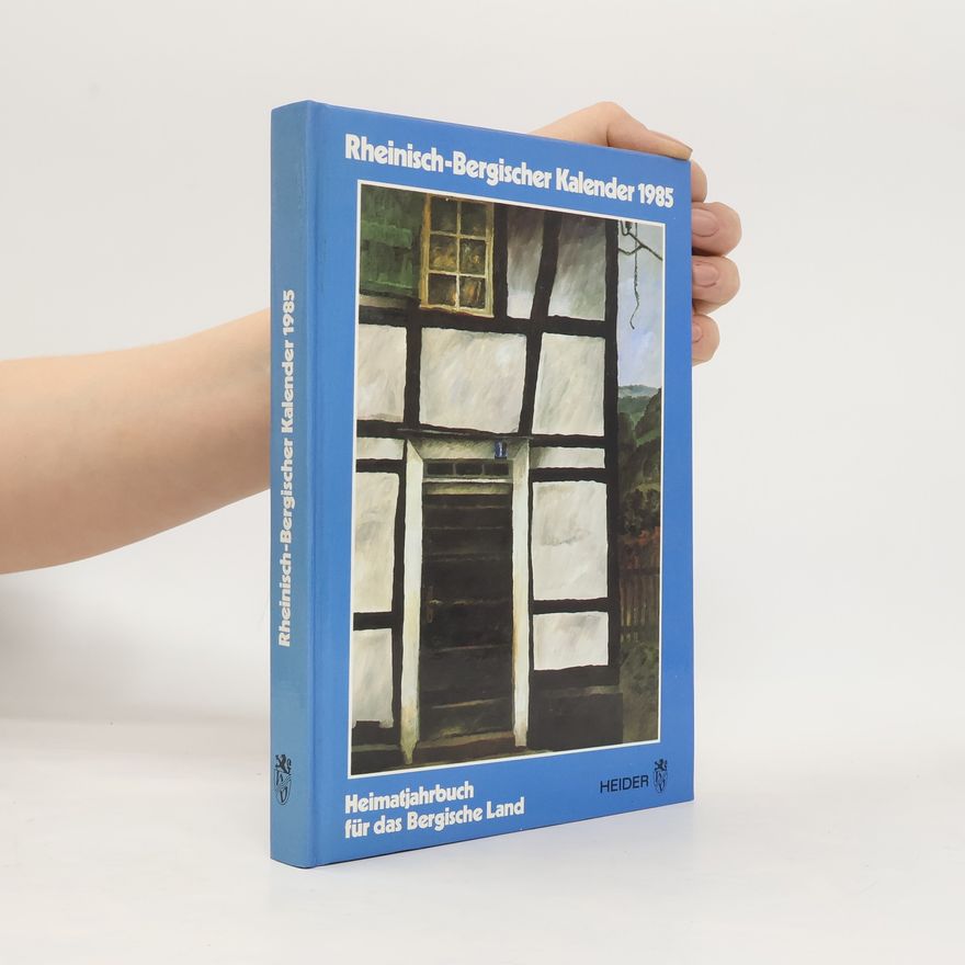 Autorenkollektiv Rheinisch-Bergischer Kalender 1985