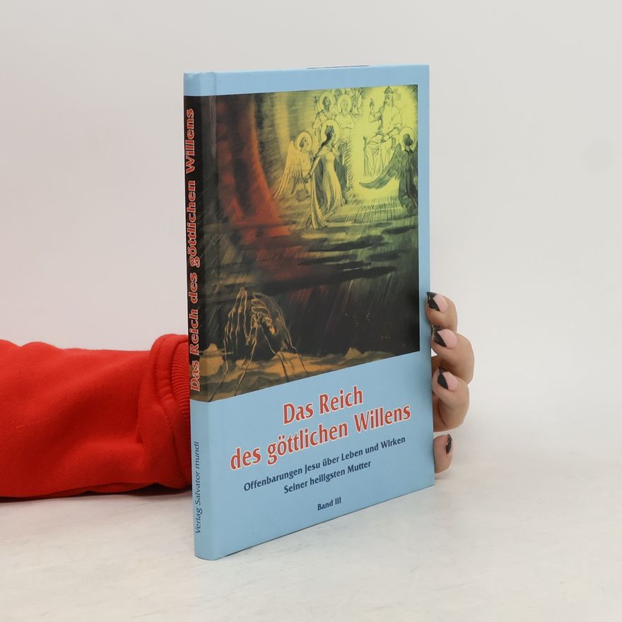 Luisa Piccarreta Das Reich des göttlichen Willens