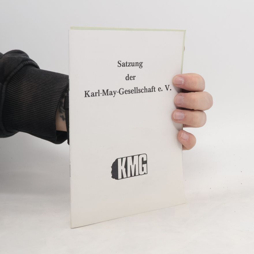 Autorenkollektiv Satzung der Karl-May-Gesellschaft e.V.