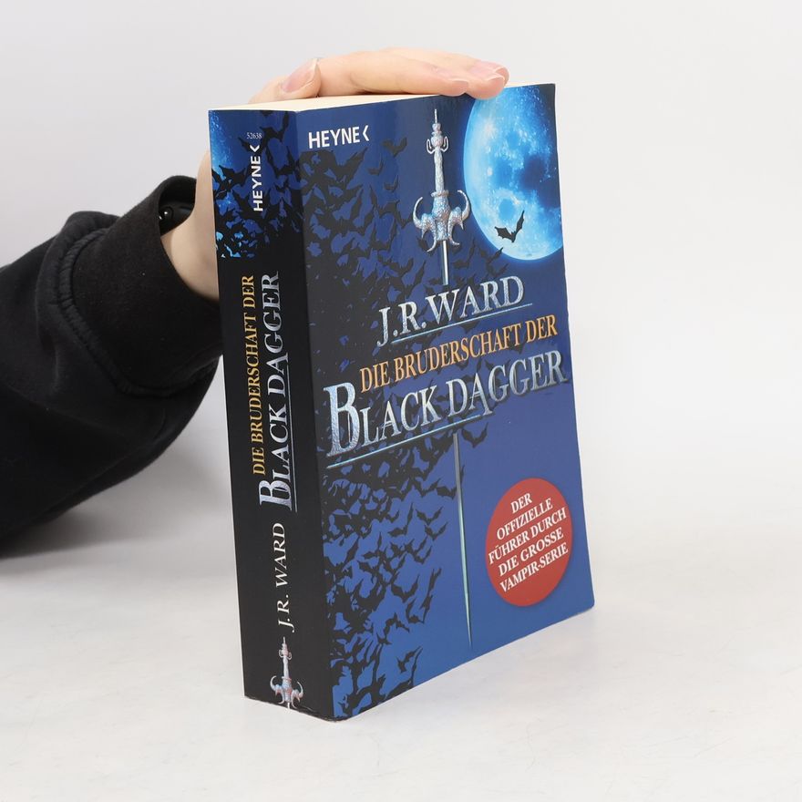 J. R. Ward Die Bruderschaft der Black Dagger