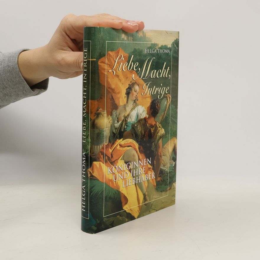 Helga Thoma Liebe, Macht, Intrige