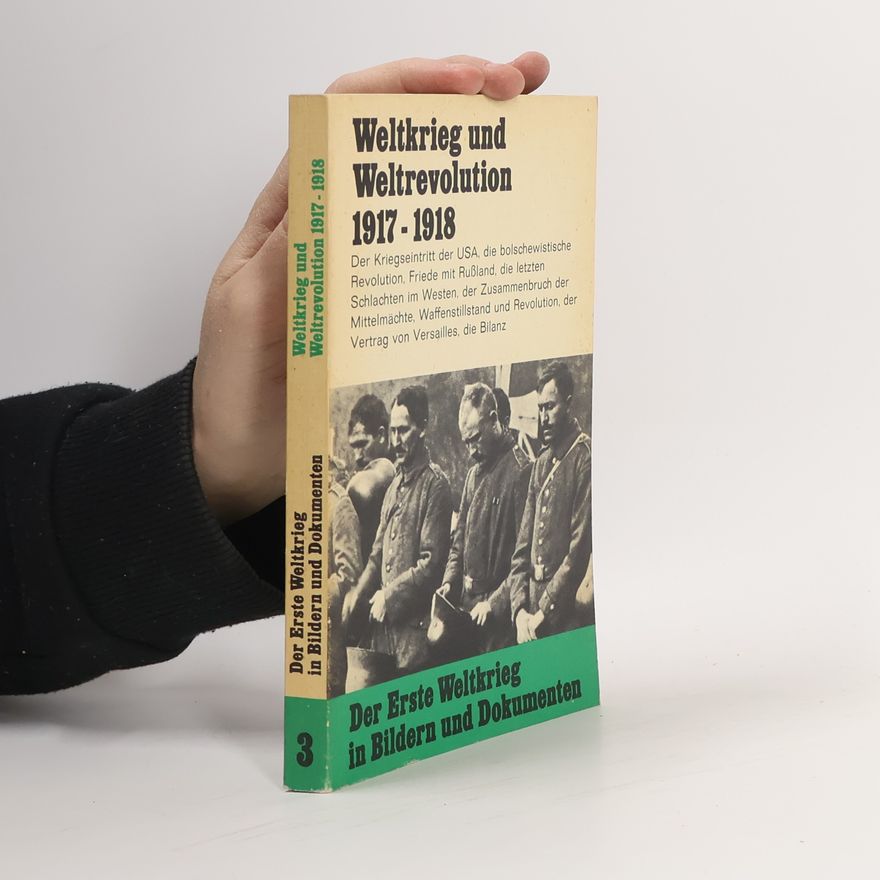 Kolektív autorov Der Erste Weltkrieg in Bildern und Dokumenten 3