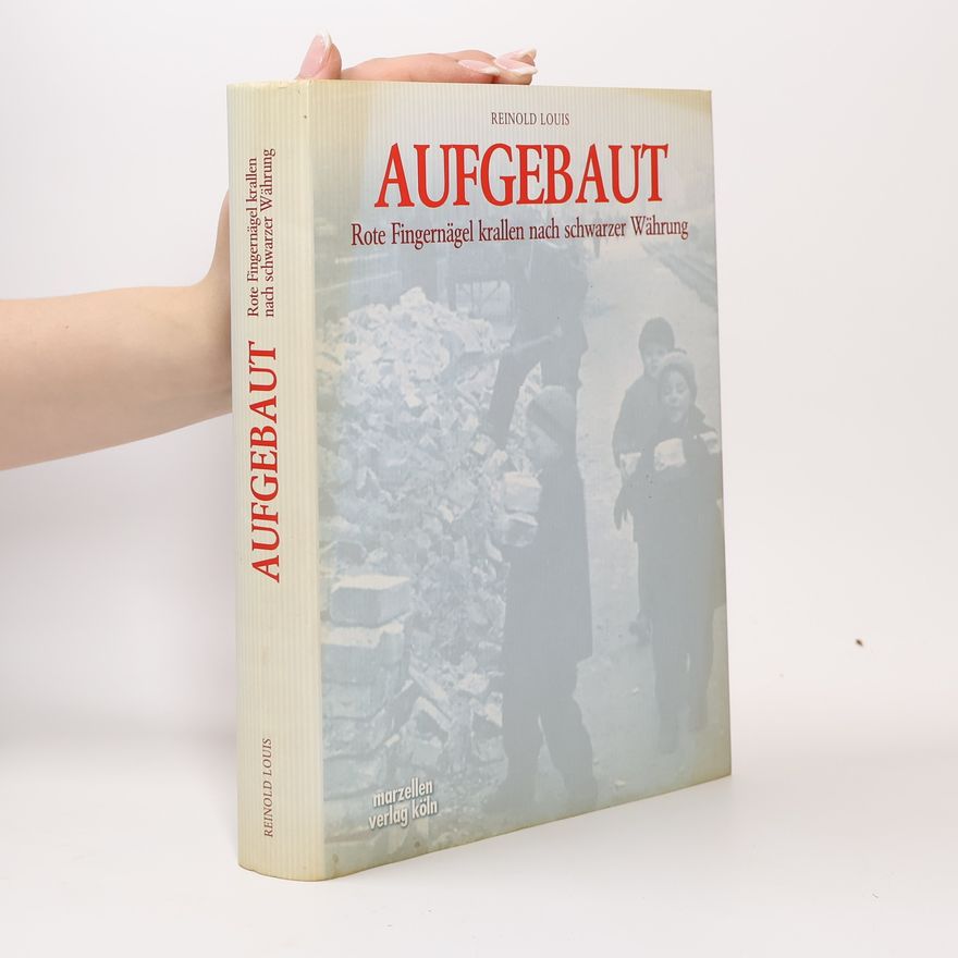 Reinold Louis Aufgebaut