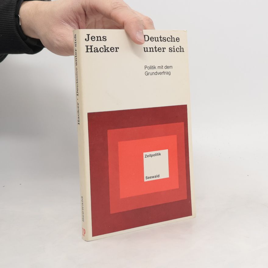 Jens Hacker Deutsche unter sich