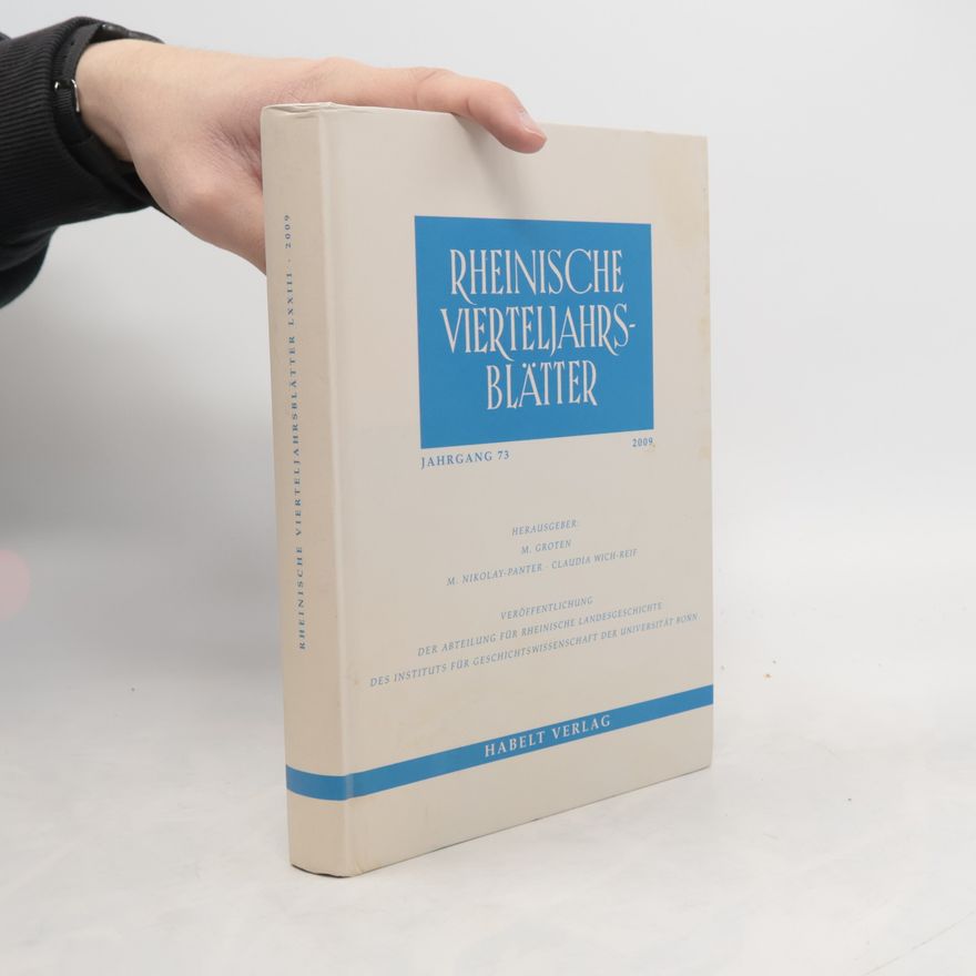 Autorenkollektiv Rheinische Vierteljahrsblätter. Jahrgang 73