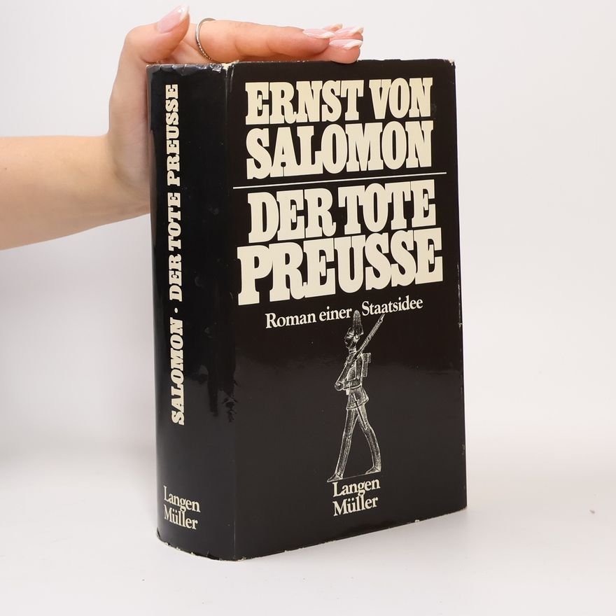 Ernst von Salomon Der tote Preusse
