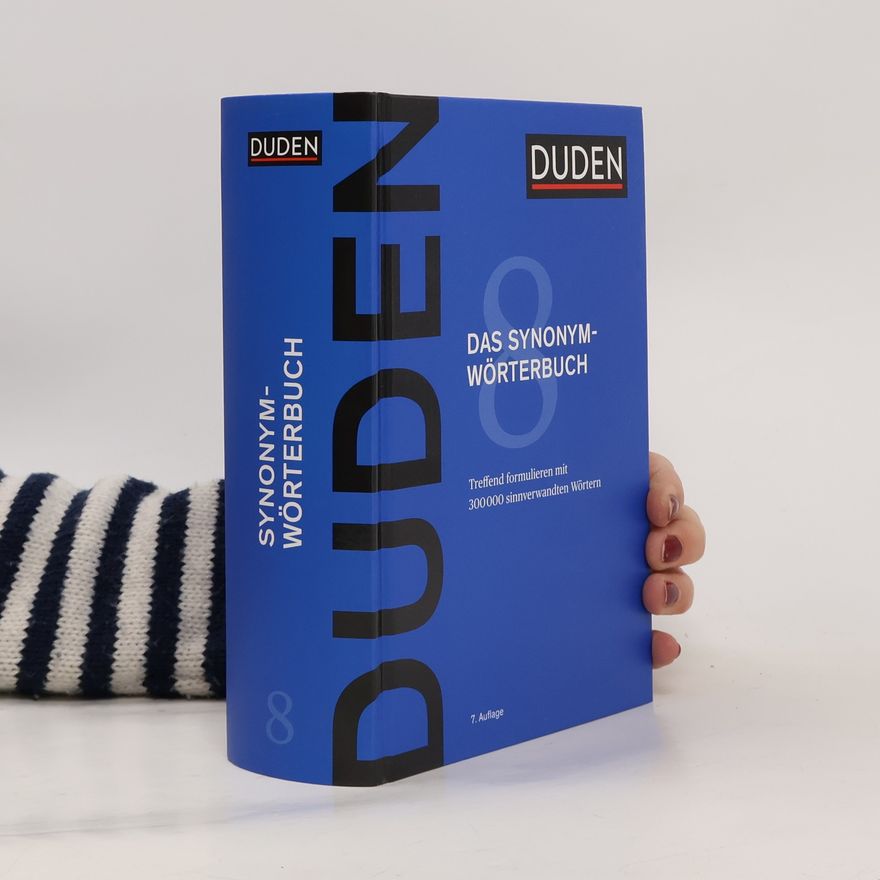 Autorenkollektiv Duden, das Synonymwörterbuch