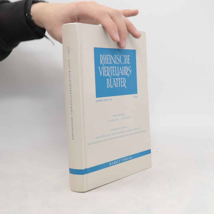 Collectif d'auteurs Rheinische Vierteljahrsblätter. Jahrgang 80