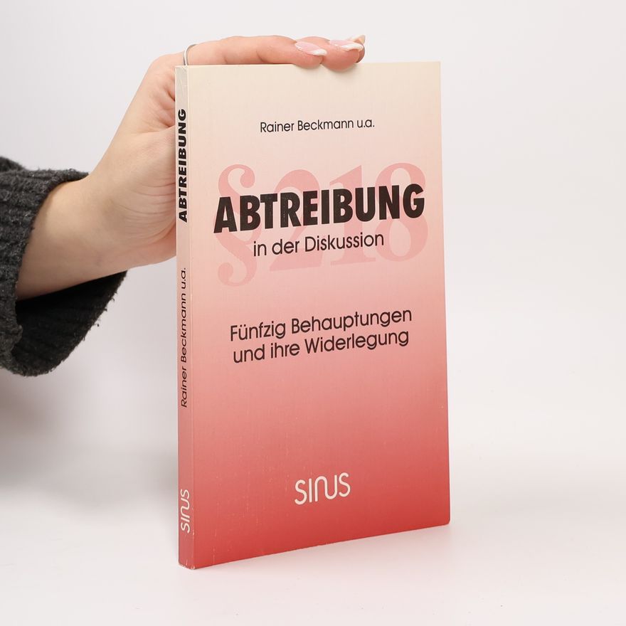Rainer Beckmann Abtreibung in der Diskussion