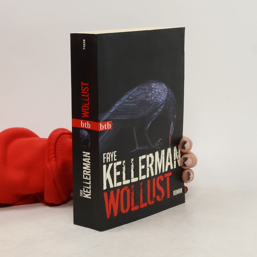 Faye Kellerman Wollust