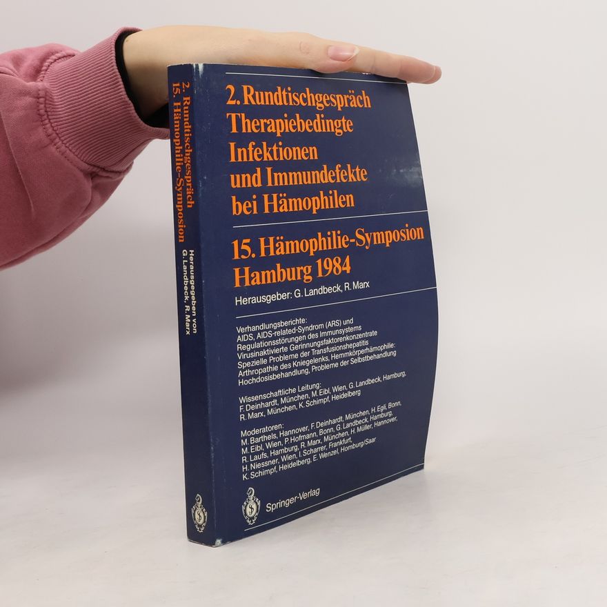 Günter Landbeck 2. Rundtischgespräch Therapiebedingte Infektionen und Immundefekte bei Hämophilen