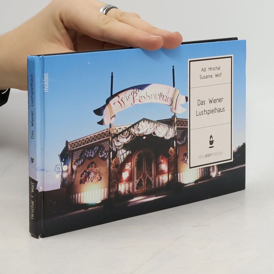 Susanne Wolf-Mettier Wiener Lustspielhaus