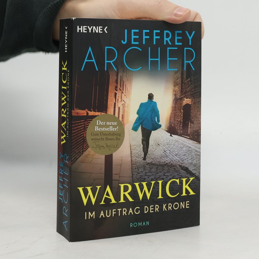 Jeffrey Archer Im Auftrag der Krone