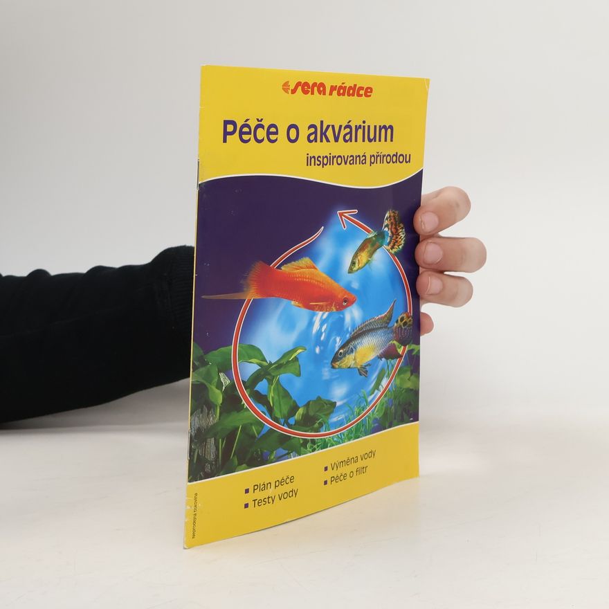 Autorenkollektiv Péče o akvárium inspirovaná přírodou
