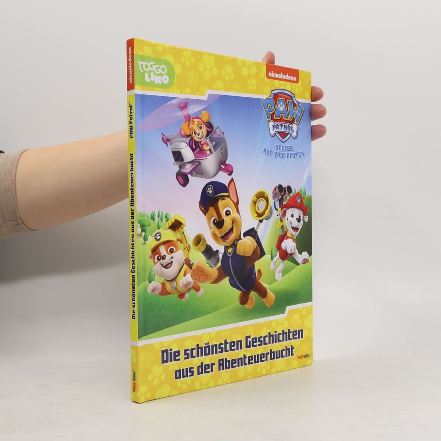 Claudia Weber PAW Patrol: Die schönsten Geschichten aus der Abenteuerbucht