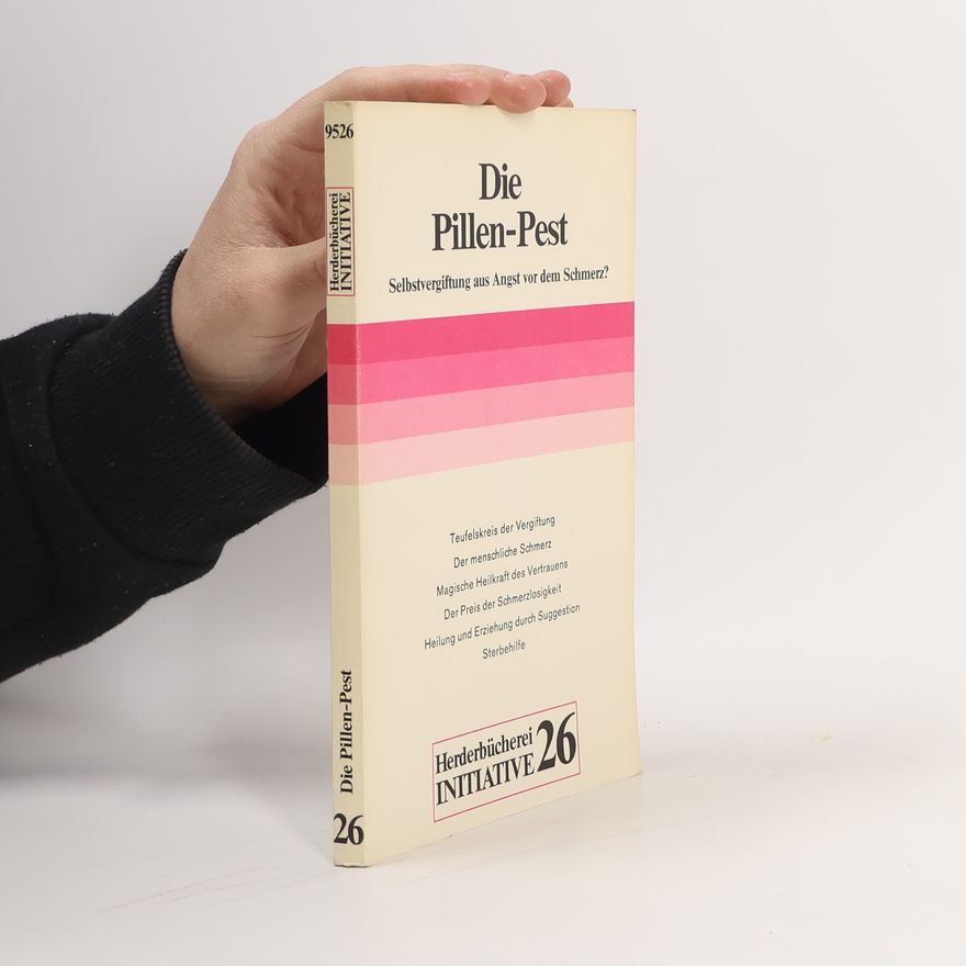 Gerd-Klaus Kaltenbrunner Herderbücherei Initiative - 26: Die Pillenpest