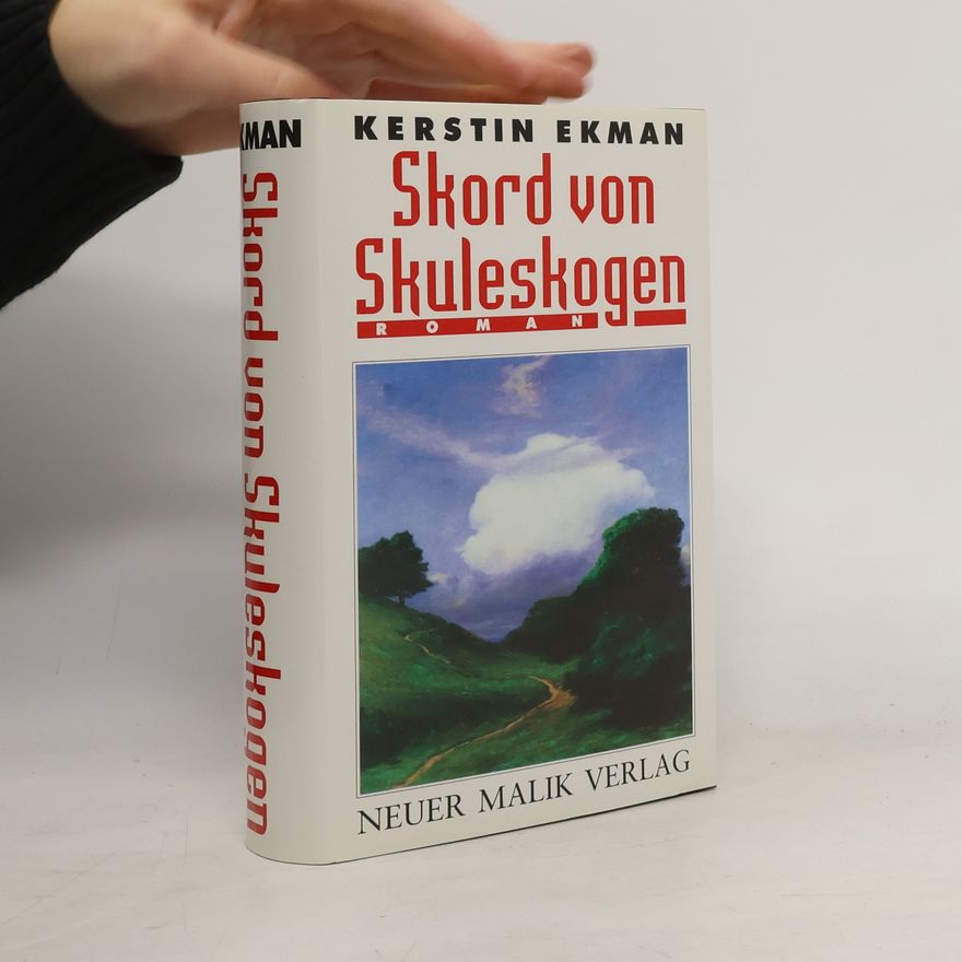 Kerstin Ekman Skord von Skuleskogen