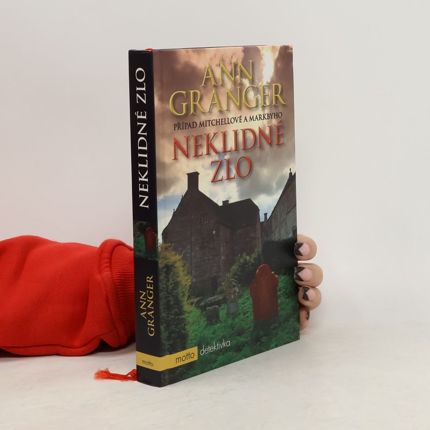 Ann Granger Neklidné zlo