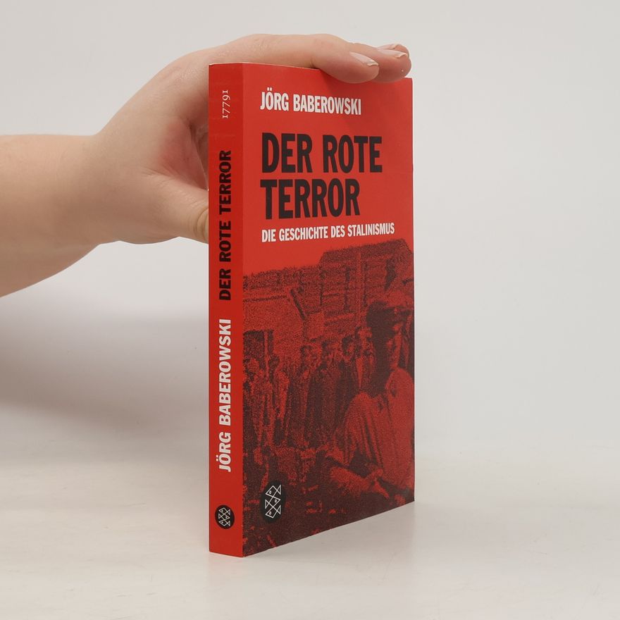 Jörg Baberowski Der rote Terror