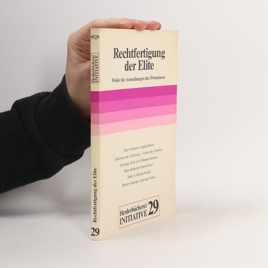 Gerd-Klaus Kaltenbrunner Rechtfertigung der Elite