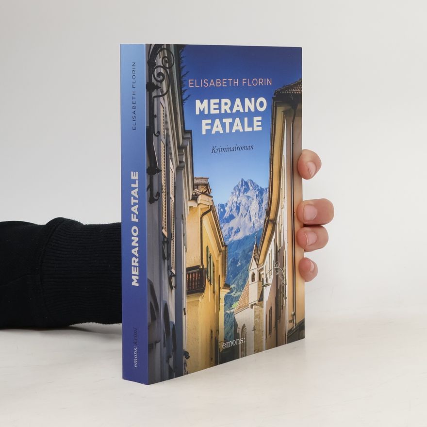 Elisabeth Florin Merano fatale