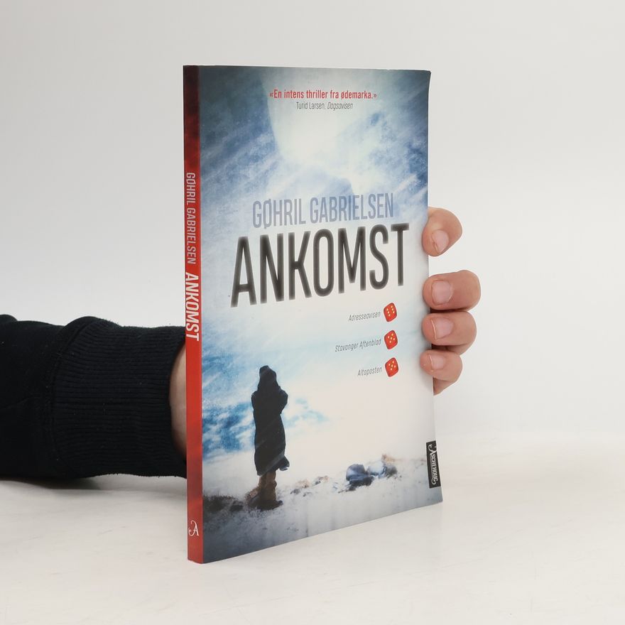 Gøhril Gabrielsen Ankomst
