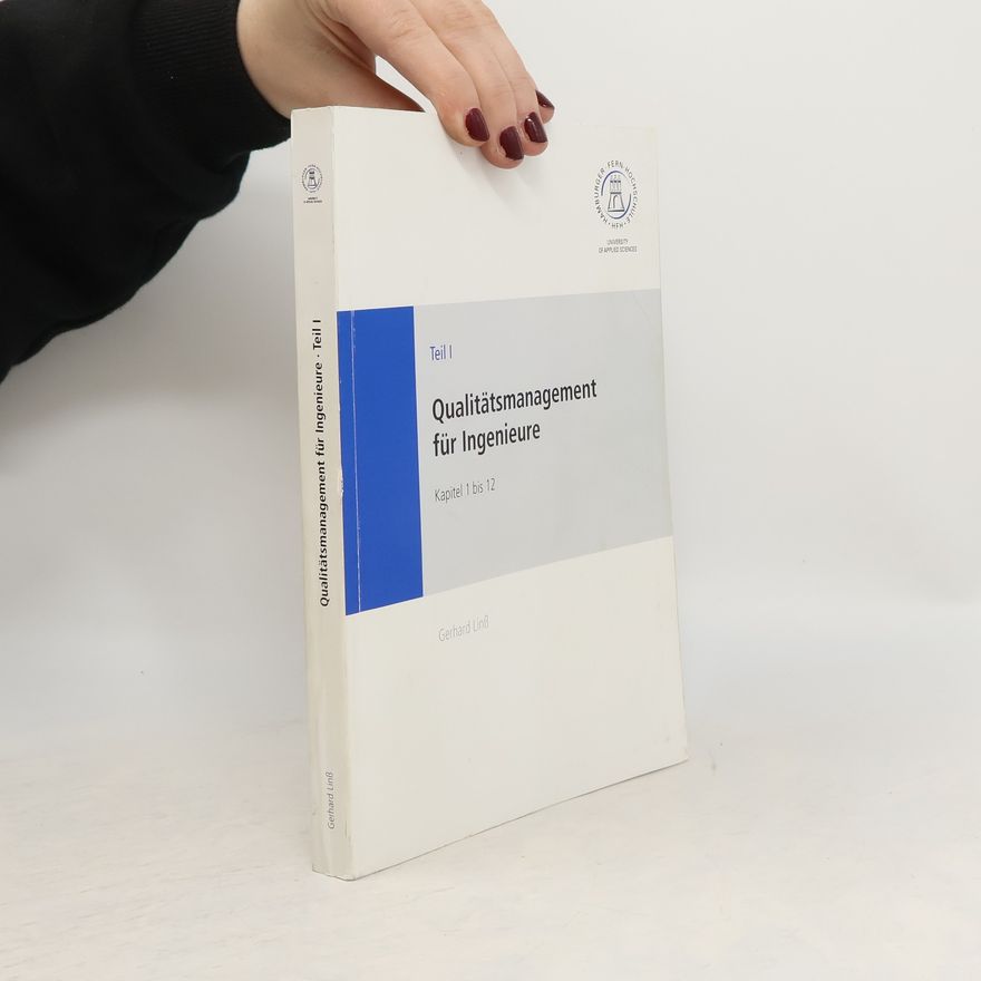 Gerhard Linß Qualitätsmanagement für Ingenieure