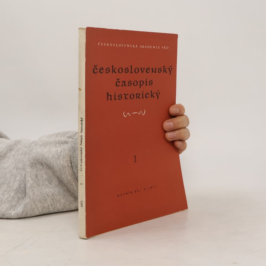 Autorenkollektiv Československý časopis historický 1. Ročník XXI