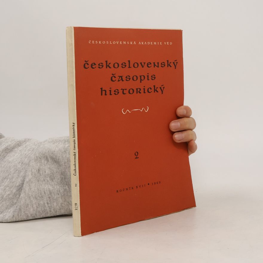 Autorenkollektiv Československý časopis historický 2. Ročník XVII