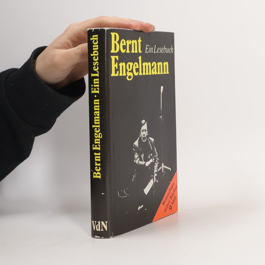 Bernt Engelmann Ein Lesebuch