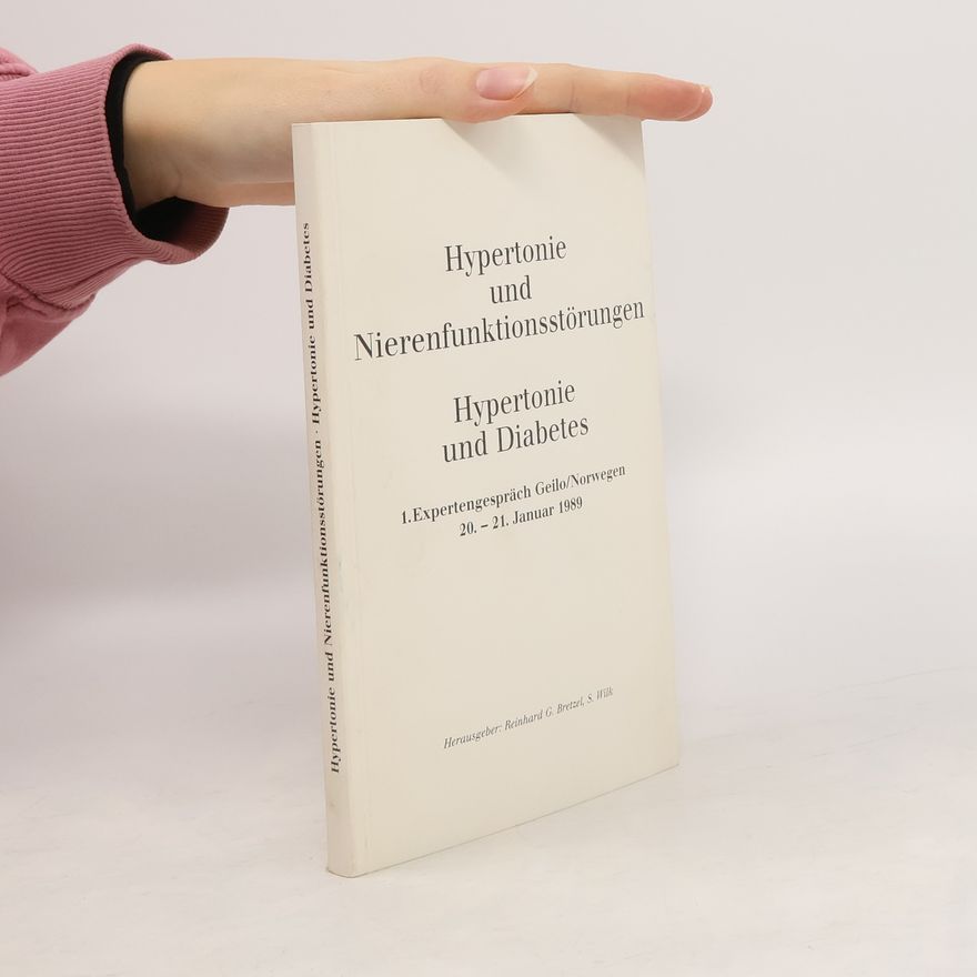 S. Wilk Hypertonie und Nierenfunktionsstörungen, Hypertonie und Diabetes