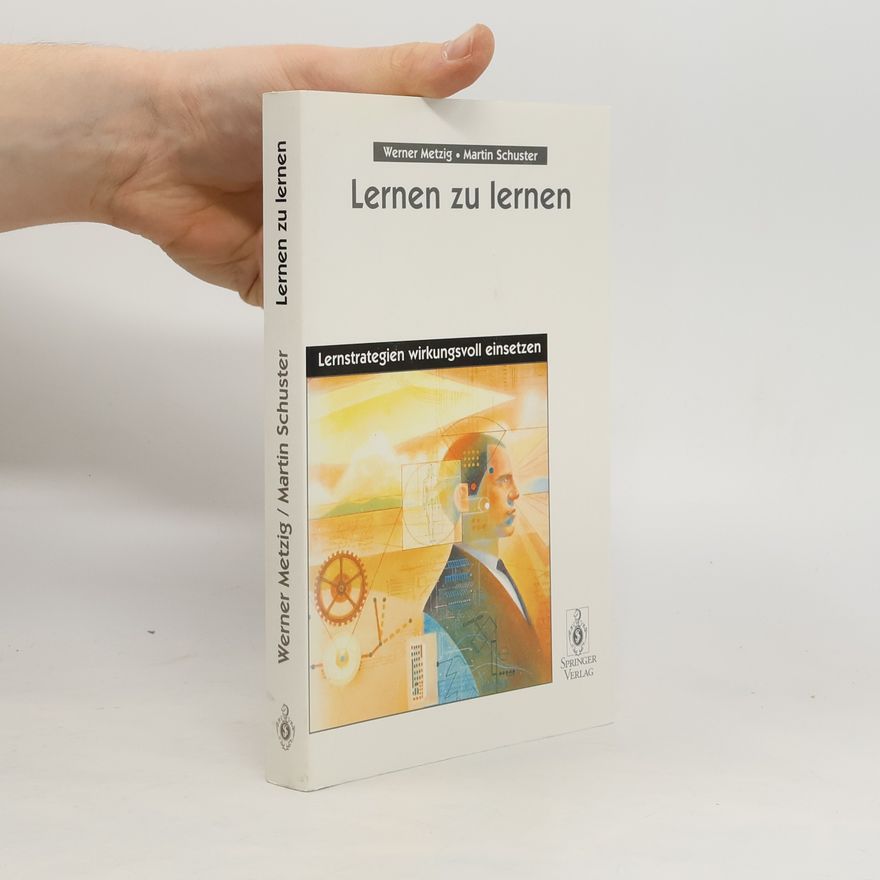 Werner Metzig Lernen zu lernen