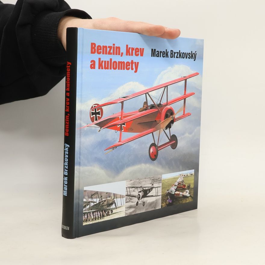 Marek Brzkovský Benzin, krev a kulomety