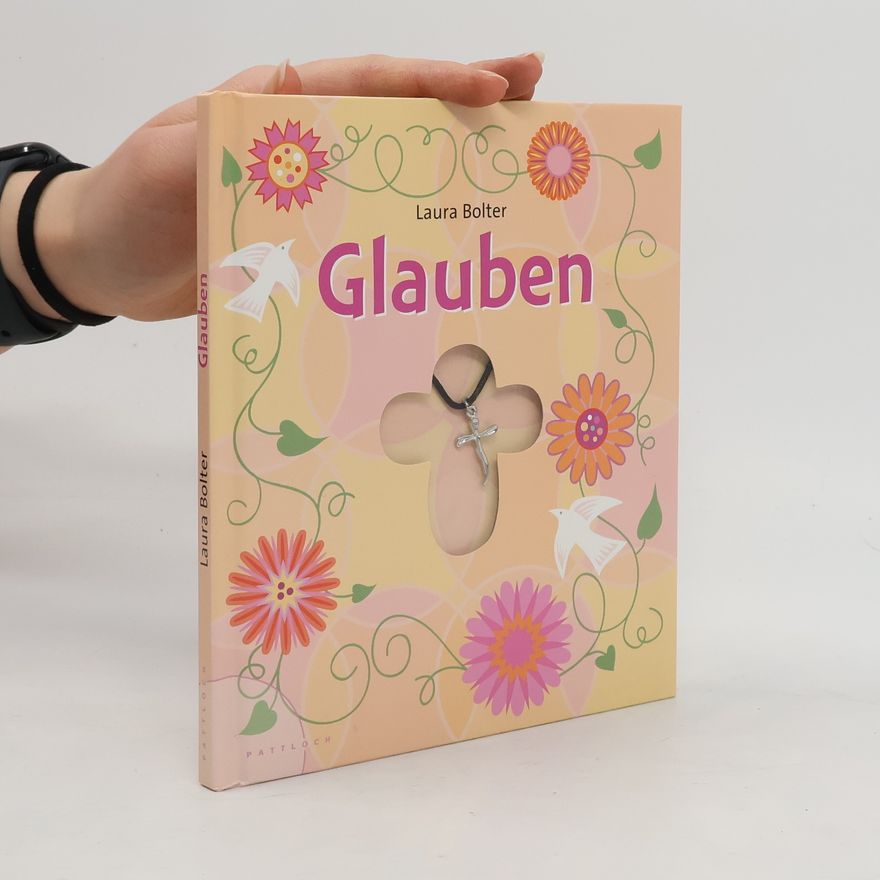 Laura Bolter Glauben