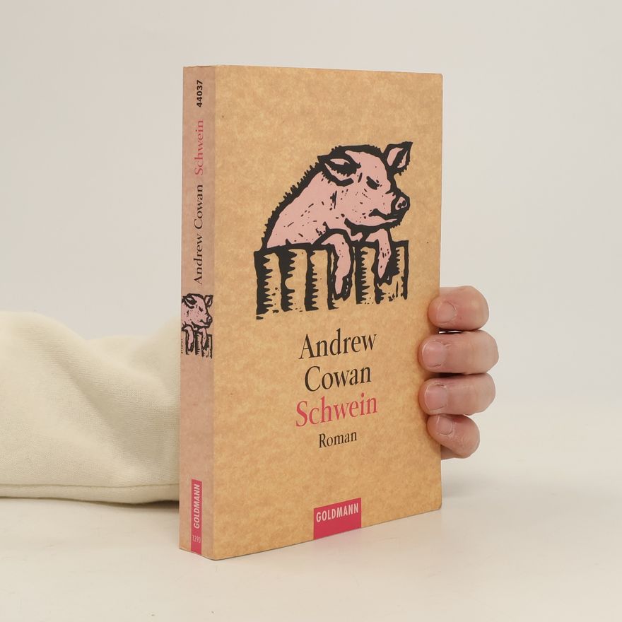 Andrew Cowan Schwein