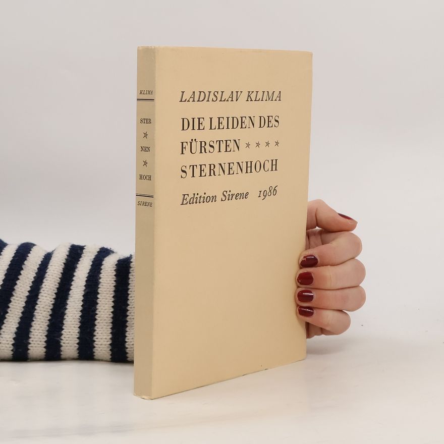 Ladislav Klíma Die Leiden des Fürsten Sternenhoch