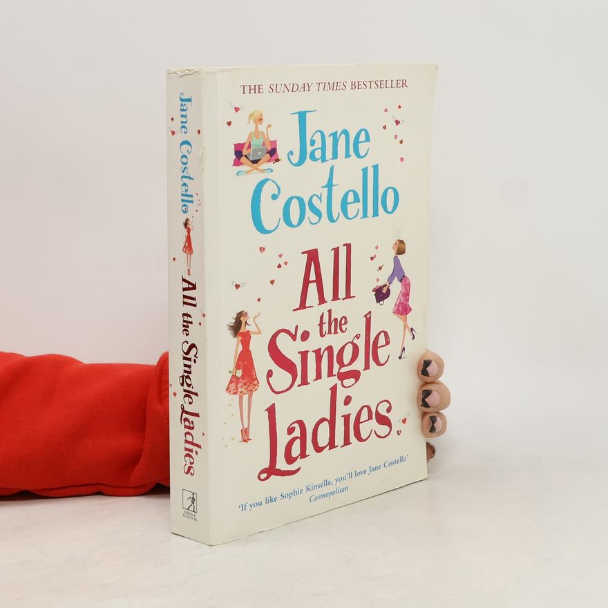 Jane Wolstenholme All the Single Ladies