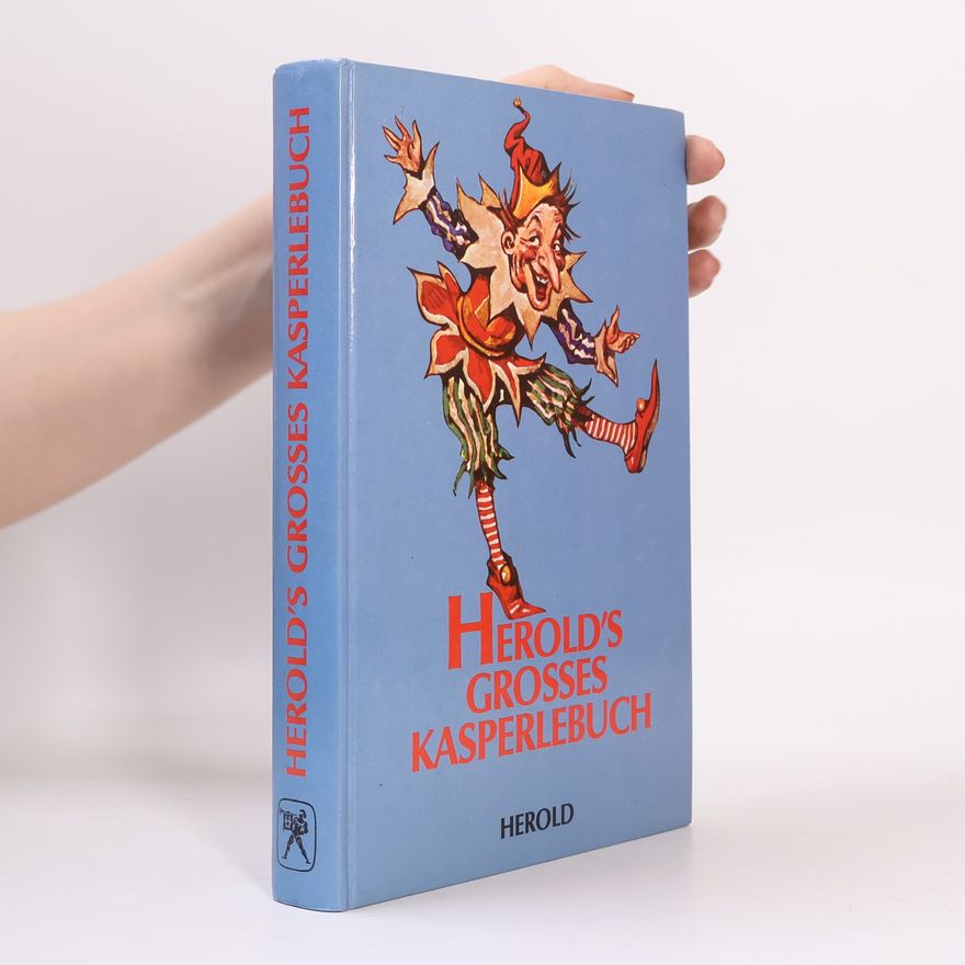 Hanna Bautze Herolds grosses Kasperlebuch