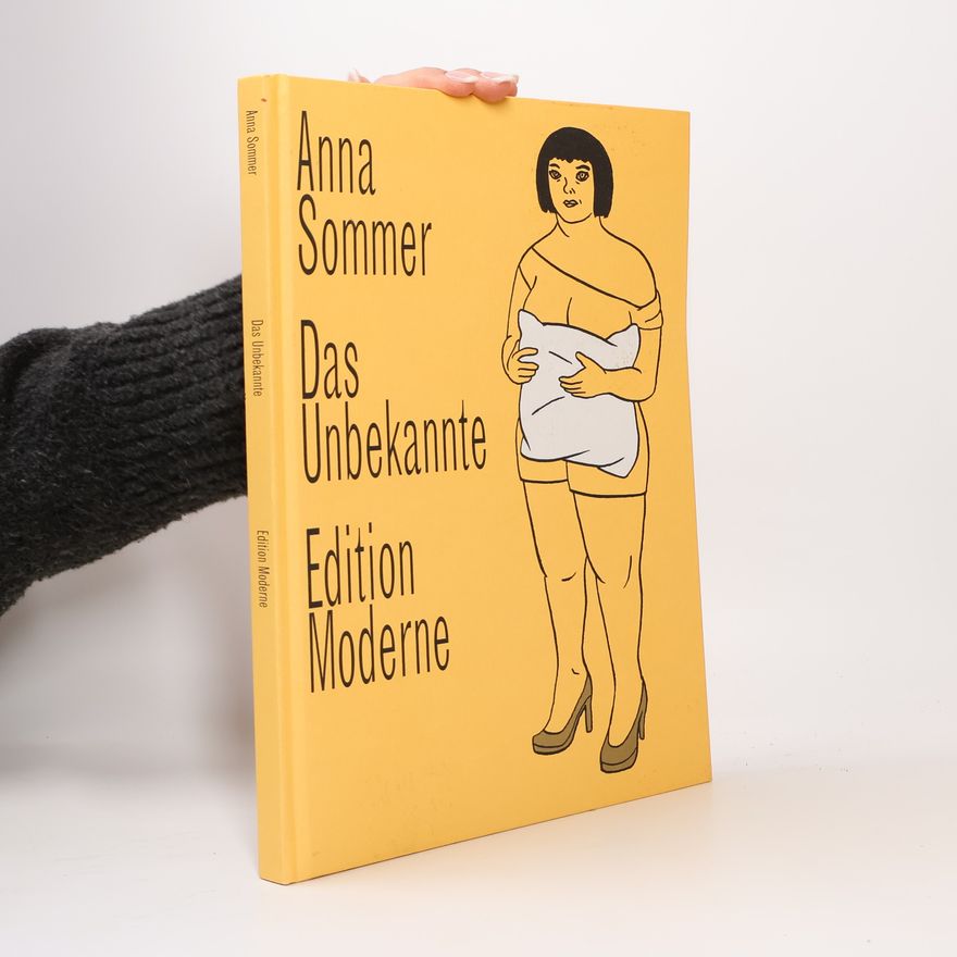Anna Sommer Das Unbekannte