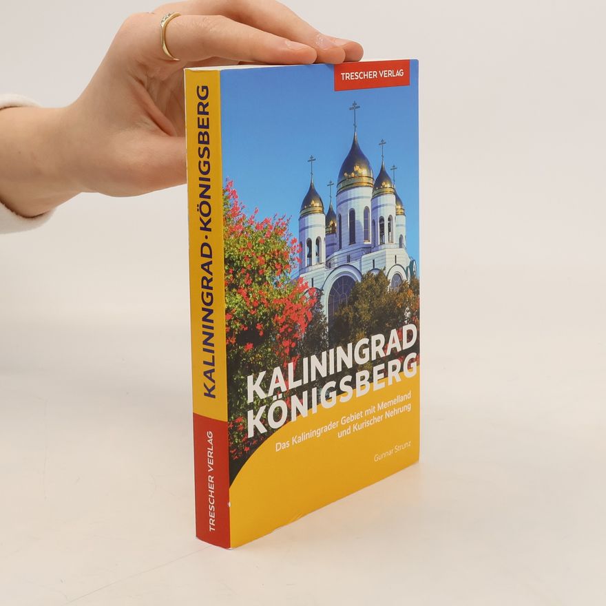 Gunnar Strunz Reiseführer Kaliningrad Königsberg