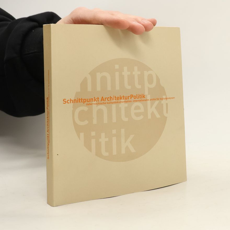 Andrea Lehner-Hartmann Schnittpunkt Architektur Politik