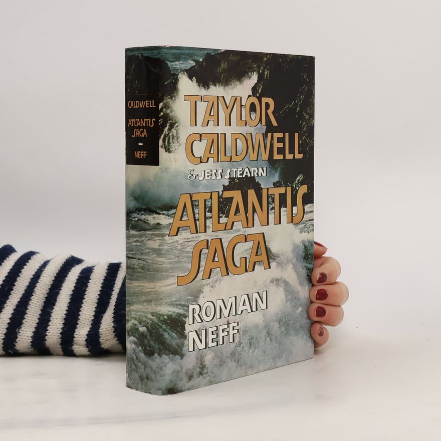 Taylor Caldwell Atlantis Saga