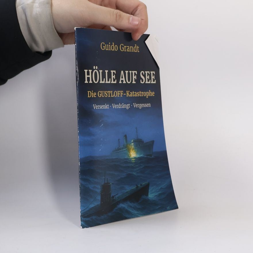 Guido Grandt Hölle auf See