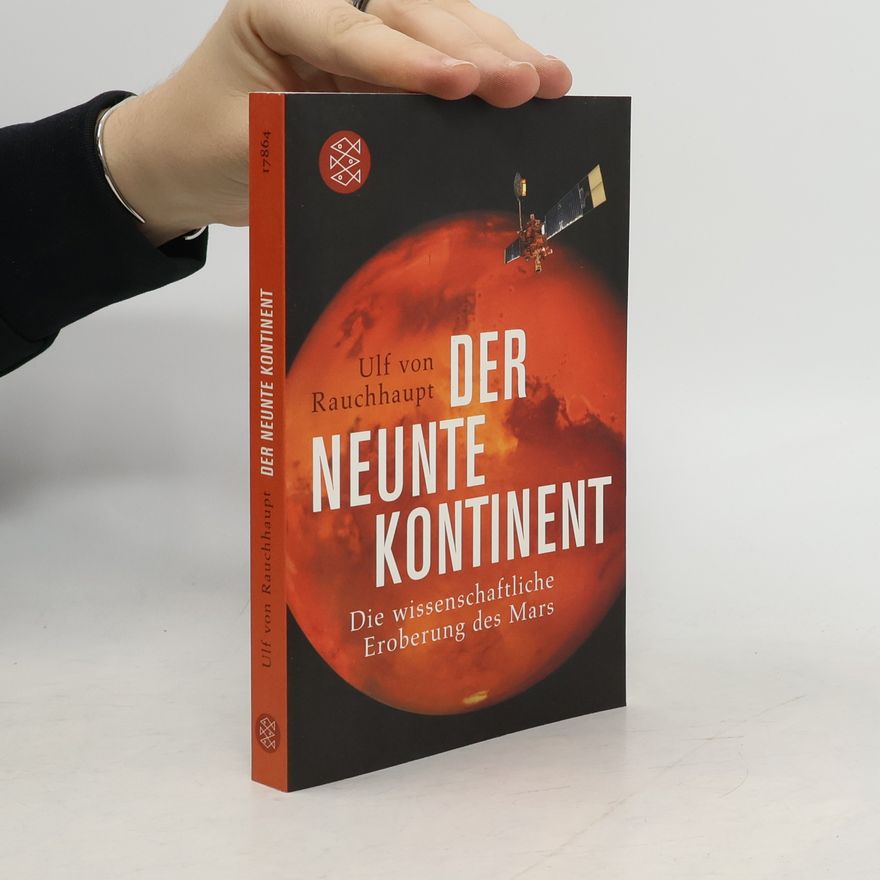 Ulf von Rauchhaupt Der neunte Kontinent