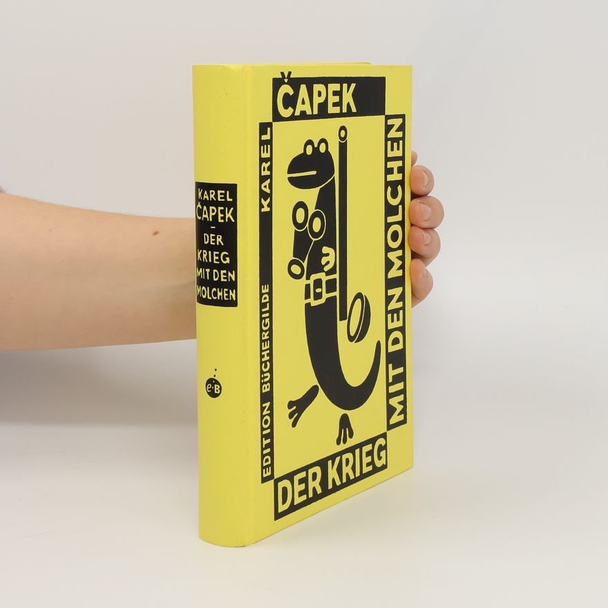 Karel Čapek Der Krieg mit den Molchen