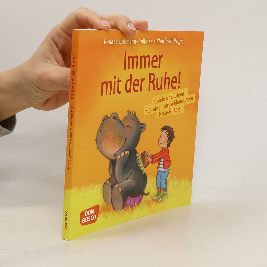 Renate Lohmann-Falkner Immer mit der Ruhe!
